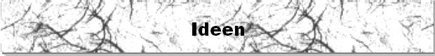Ideen