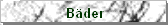 B�der