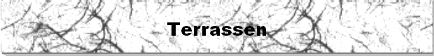 Terrassen